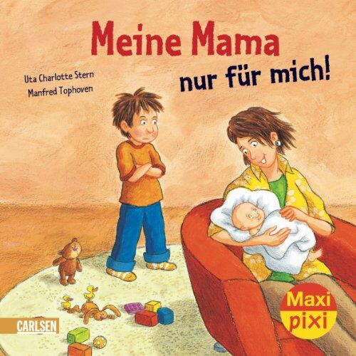 Charlotte Stern Maxi-Pixi Nr. 47: Meine Mama Nur Für Mich