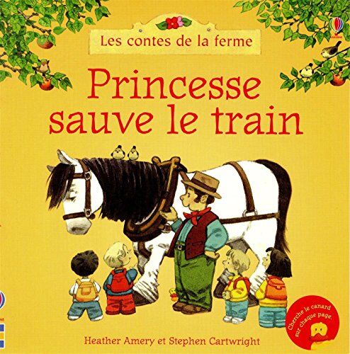 Heather Amery Princesse Sauve Le Train