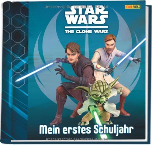 Star Wars The Clone Wars Schulstartalbum: Mein Erstes Schuljahr