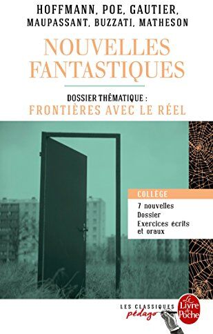 Collectif Nouvelles Fantastiques : Dossier Thématique : Frontières Avec Le Réel