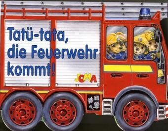 Ray Cresswell Tatü-Tata, Die Feuerwehr Kommt!