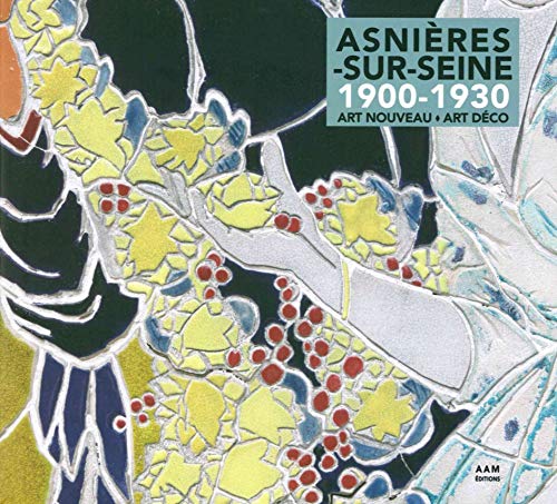 Asnieres Sur Seine: Architectures Art Déco & Art Nouveau
