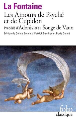 La Fontaine, Jean de Les Amours De Psyché Et De Cupidon Précédé D'Adonis Et Du Songe De Vaux