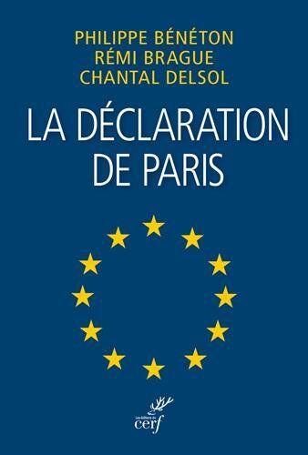 Collectif La Déclaration De Paris : Une Europe En Laquelle Nous Pouvons Croire
