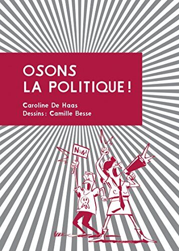 Osons La Politique !