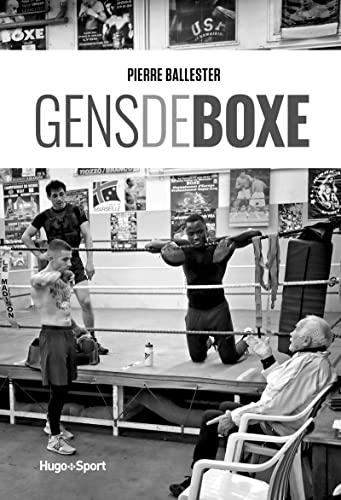 Pierre Ballester Gens De Boxe