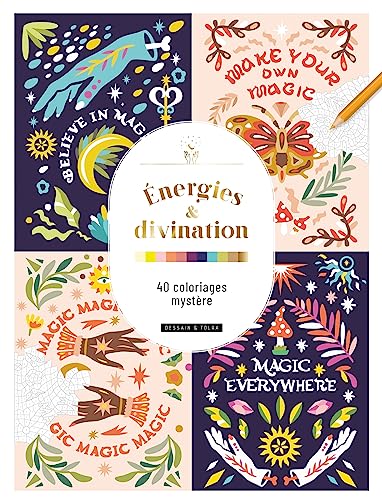 Rachid Maraï Énergies & Divination : 40 Coloriages Mystère