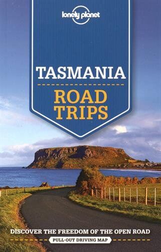 Lonely Planet Tasmania Road Trips (Lonely Planet Road Trips)