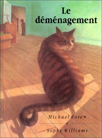 Michael Rosen Le Déménagement (Kaléidoscope)