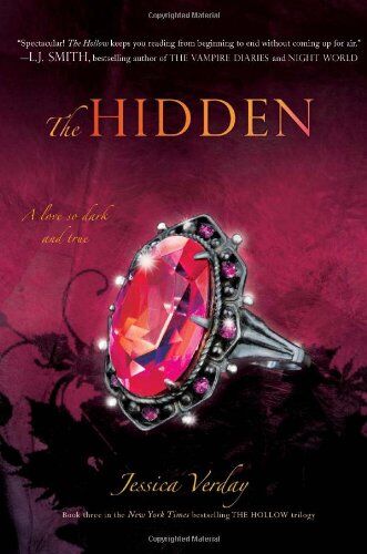 Jessica Verday The Hidden (Hollow Trilogy)