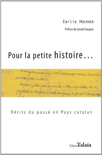 Emilie Hoerner Récits Du Passé En Pays Catalan