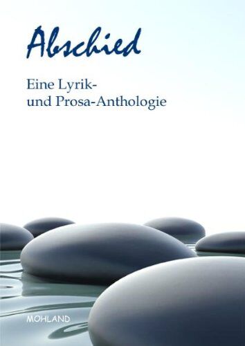 Johanna Amthor Abschied Eine Lyrik- U. Prosa-Anthologie