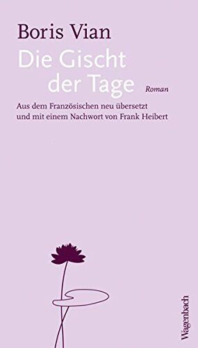 Boris Vian Die Gischt Der Tage (Oktavheft) (Quartbuch)