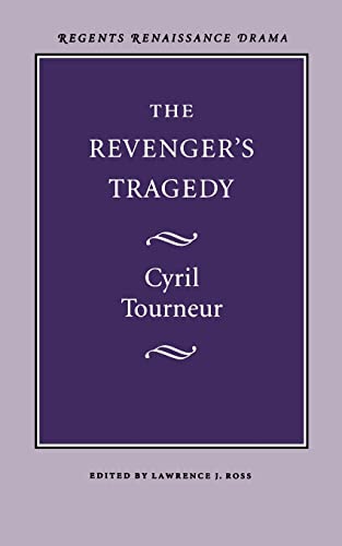Cyril Tourneur The Revenger'S Tragedy (Regents Renaissance Drama)