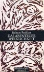 Raimon Panikkar Das Abenteuer Wirklichkeit: Gespräche Mit Constantin Von Barloewen Und Axel Matthes