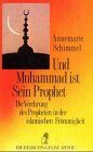 Annemarie Schimmel Diederichs Gelbe Reihe, Bd.32, Und Muhammad Ist Sein Prophet