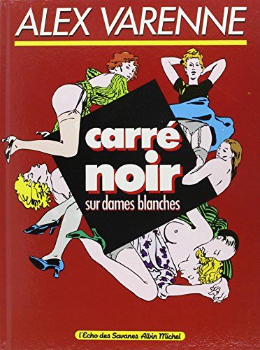 Alex Varenne Carré Noir Sur Dames Blanches