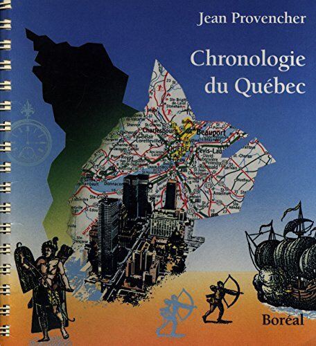 Jean Provencher Chronologie Du Québec