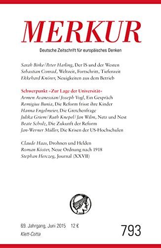 Christian Demand Merkur Deutsche Zeitschrift Für Europäisches Denken: Nr. 793, Heft / Juni 2015