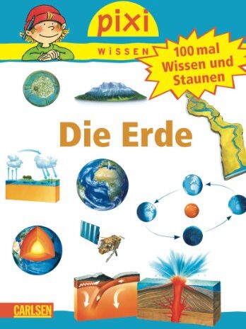 Cordula Thörner Pixi Wissen, Band 57: 100 Mal Wissen Und Staunen: Die Erde