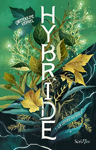 Gwendoline Vervel Hybride - Tome 1 La Levée Du Voile