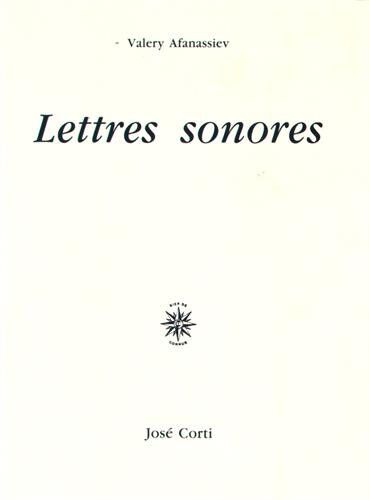 Lettres Sonores (Jose Corti Le)