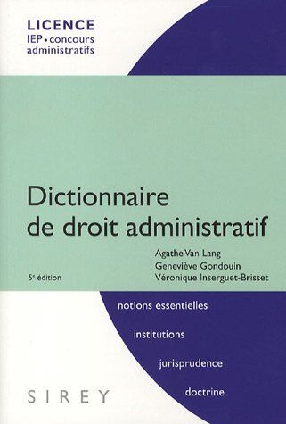 Agathe Van Lang Dictionnaire De Droit Administratif