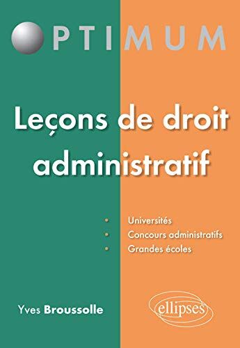 Yves Broussolle Leçons De Droit Administratif (Optimum)