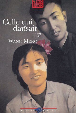 Meng Wang Celle Qui Dansait