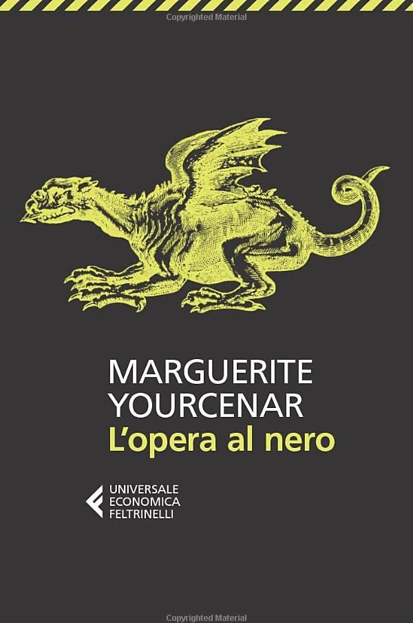 Marguerite Yourcenar L'Opera Al Nero