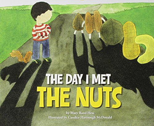 Hess, Mary Rand The Day I Met The Nuts