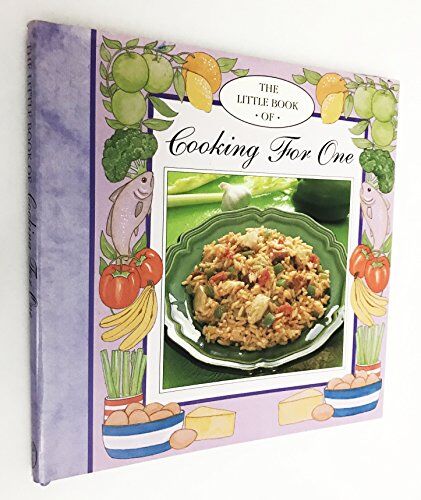 Jillian Stewart The Little Book Of Cooking For One (Little Recipe Books)