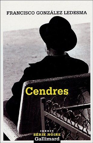 Ledesm Gonzalez Cendres (Serie Noire 2)