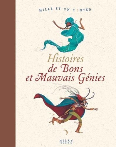 Anne Jonas Histoires De Bons Et Mauvais Génies