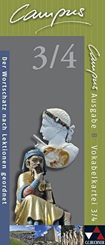 Christian Zitzl Campus - Ausgabe B. Gesamtkurs Für Latein In Vier Bänden / Campus B Vokabelkartei 3/4: Zu Den Lektionen 76-119