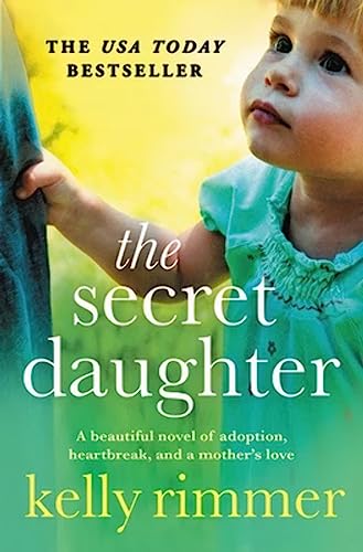 Kelly Rimmer The Secret Daughter