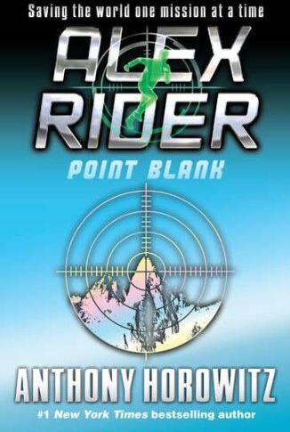 Anthony Horowitz Point Blank: An Alex Rider Adventure