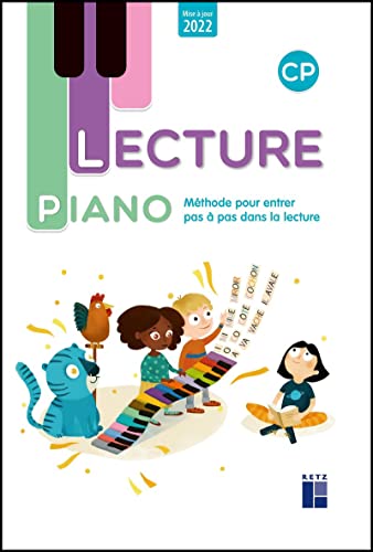 Sandrine Monnier-Murariu Lecture Piano Cp - Méthode Pour Entrer Pas À Pas Dans La Lecture - 2022