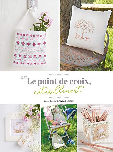 Collectif Point De Croix, Naturellement