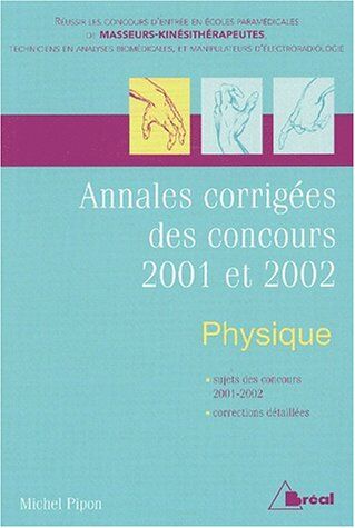 Michel Pipon Annales Kiné Physique 2002 (Kiné Ifsi)