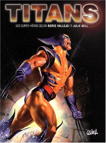 Nigel Suckling Titans : Les Super-Héros Selon Boris Vallejo Et Julie Bell