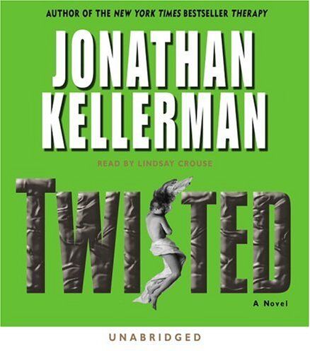 Twisted (Jonathan Kellerman)