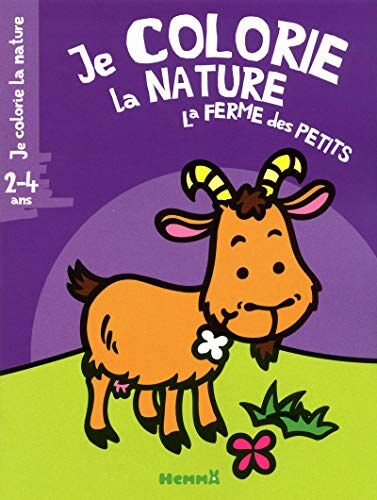 Hemma Je Colorie La Nature La Ferme Des Petits 2-4 Ans (Biquette)