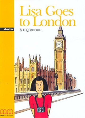 Mitchell, H. Q. Lisa Goes To London. Con Cd Audio. Per Le Scuole Superiori