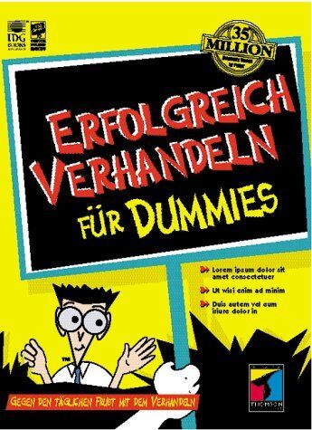 Donaldson, Michael C. Erfolgreich Verhandeln Für Dummies. Überzeugen Ohne Frust