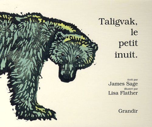 James Sage Taligvak, Le Petit Inuit