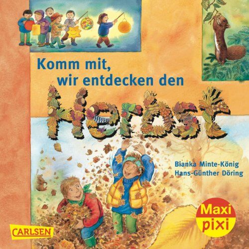 Bianka Minte-König Maxi-Pixi Nr. 83: Komm Mit! Wir Entdecken Den Herbst