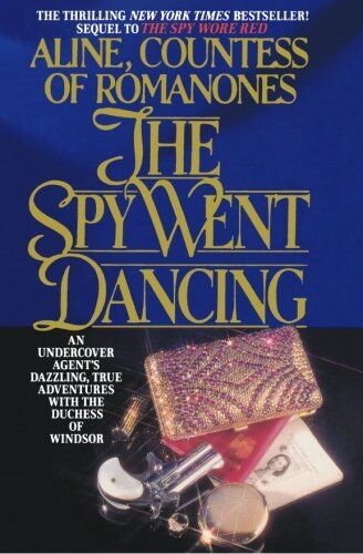 Romanones, Aline, Countess of The Spy Went Dancing (The Romanones Spy Series, Band 2)