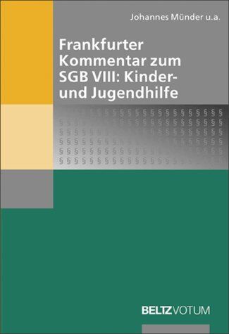Johannes Münder Frankfurter Kommentar Zum Sgb Viii, Kinder- Und Jugendhilfe