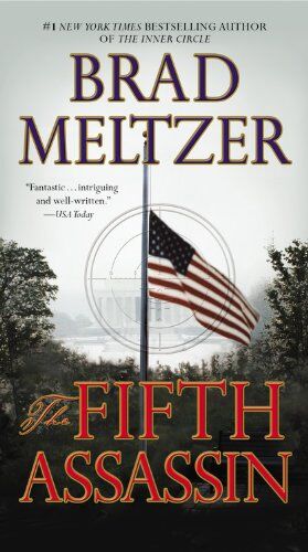 Brad Meltzer The Fifth Assassin (The Culper Ring Series)
